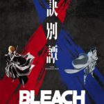 Bleach: Thousand-Year Blood War Part 2 – The Separation